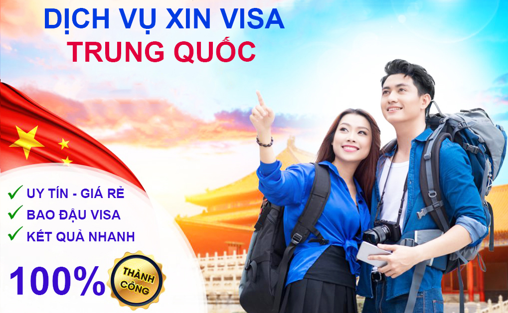 Dịch vụ xin visa Trung Quốc